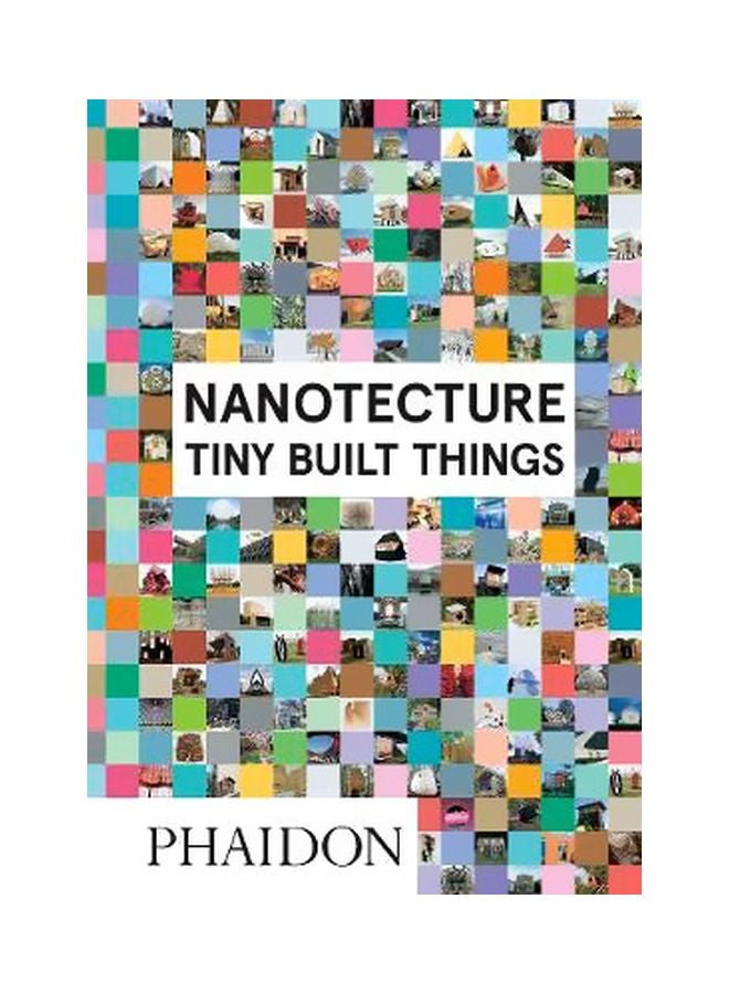 null - Nanotecture: Tiny Built Things Hardcover English by Rebecca Roke - 1 April 2016 - Image 1