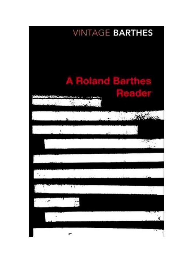 A Roland Barthes Reader Paperback English by Roland Barthes - 15 July 1993