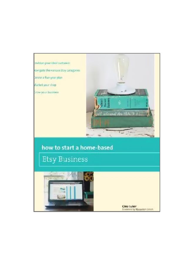 How To Start A Home-based Etsy Business Paperback English by Gina Luker - 7 January 2014