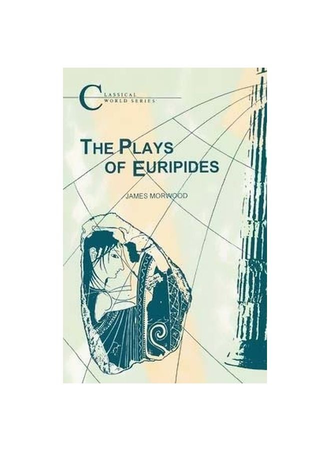 The Plays Of Euripides Paperback English by James Morwood - 1 April 2013