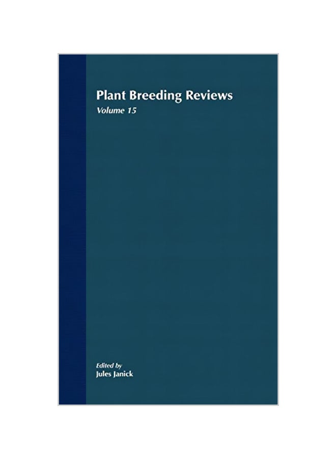 Plant Breeding Reviews: Volume 15 hardcover english - 26-09-1997 