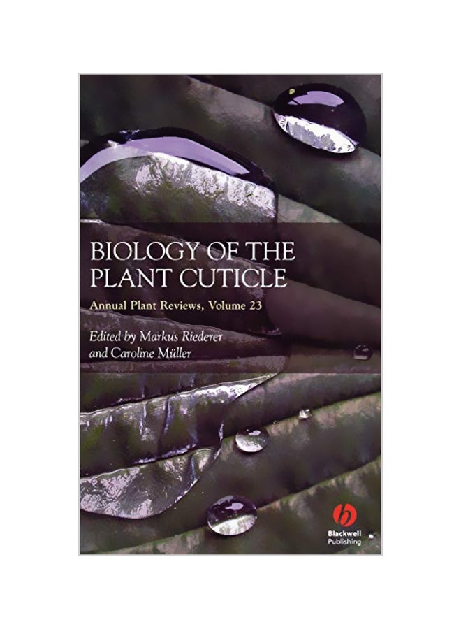 Annual Plant Reviews: Biology Of The Plant Cuticle hardcover english - 05-07-2006 