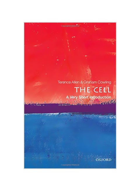 The Cell: A Very Short Introduction Paperback English by Terence Allen - 40555
