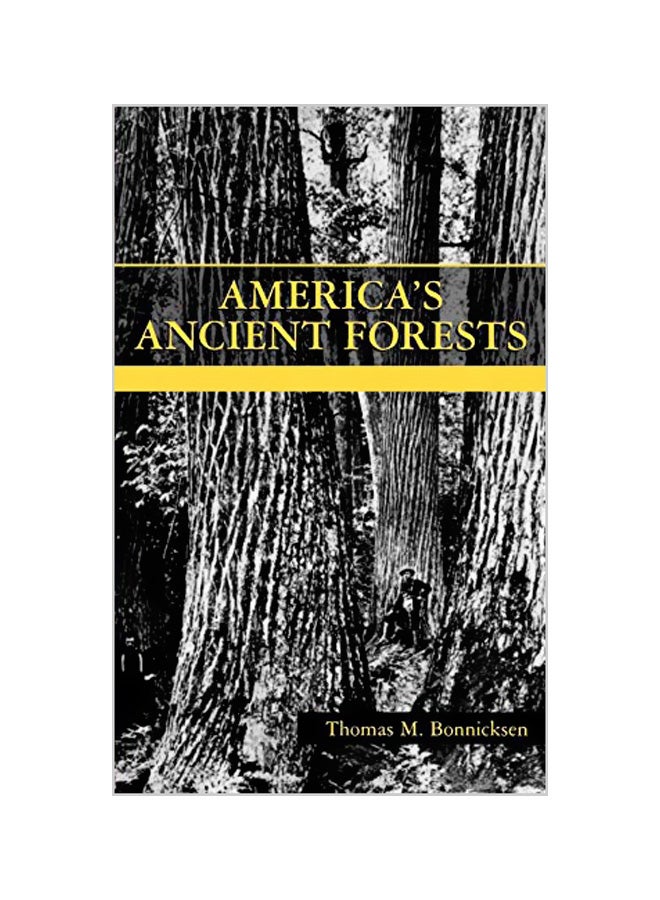 America's Ancient Forests hardcover english - 07-02-2000