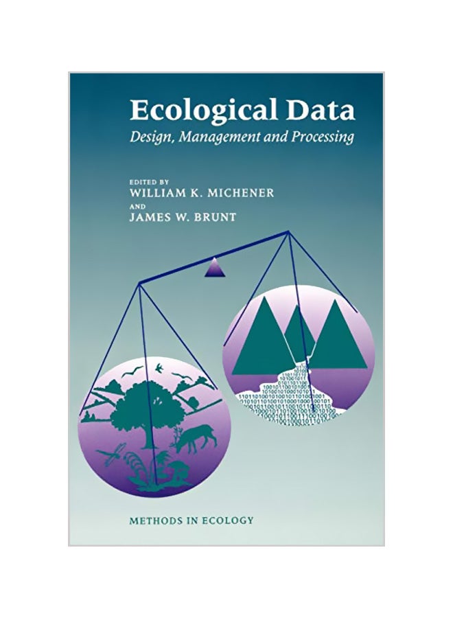 Ecological Data: Design, Management And Processing paperback english - 07-04-2000 