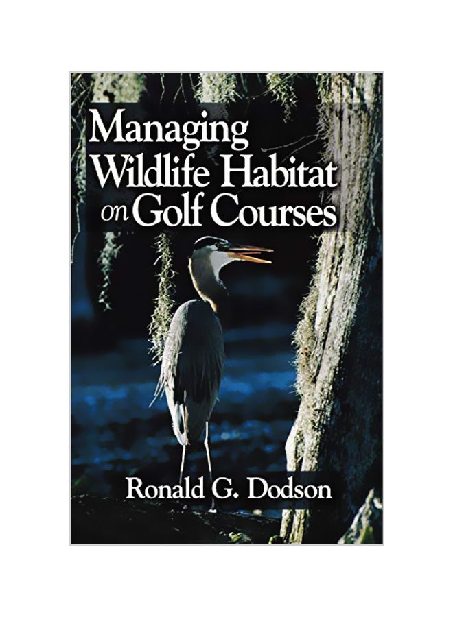 Managing Wildlife Habitat On Golf Courses hardcover english - 15-02-2000 