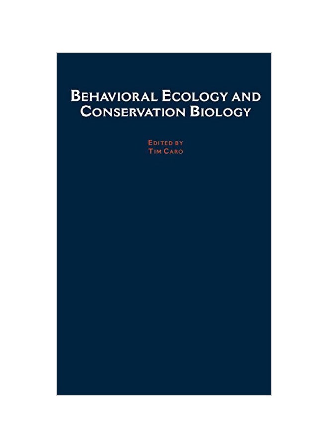Behavioral Ecology And Conservation Biology hardcover english - 27-08-1998