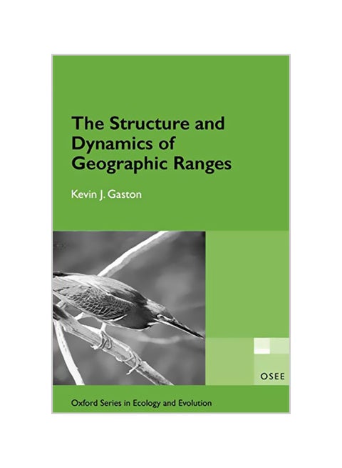 The Structure And Dynamics Of Geographic Ranges: Osee paperback english - 03-07-2003