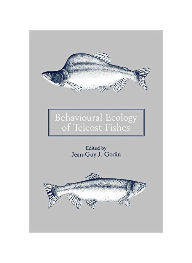 Behavioural Ecology Of Teleost Fishes paperback english - 19-02-2002 