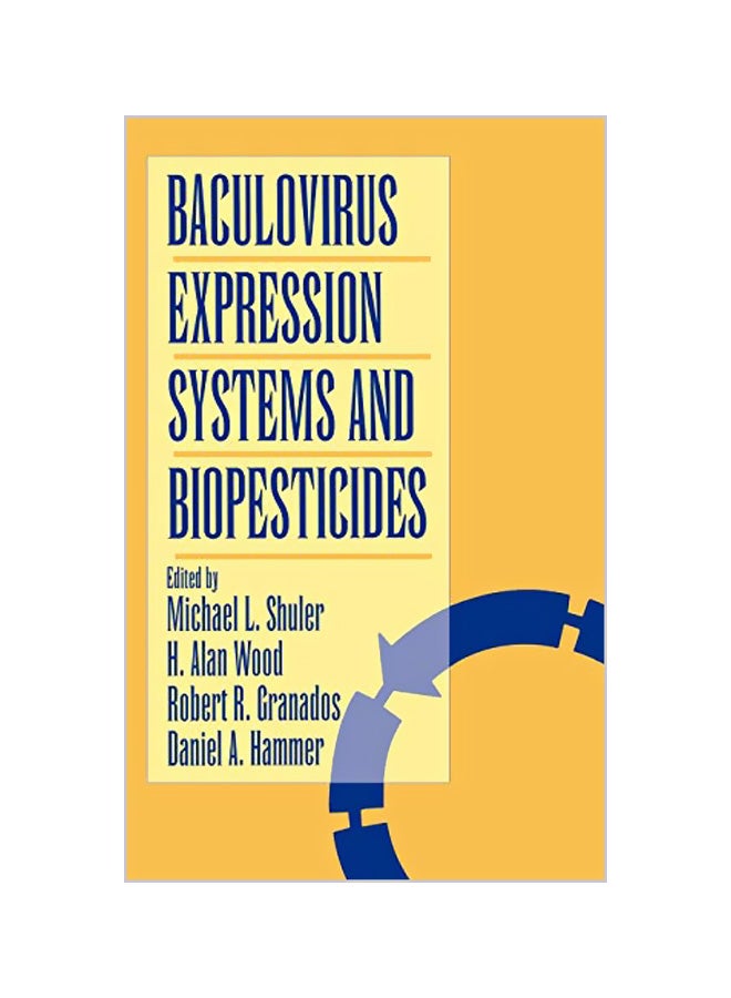 Baculovirus Expression Systems And Biopesticides hardcover english - 04-11-1994 