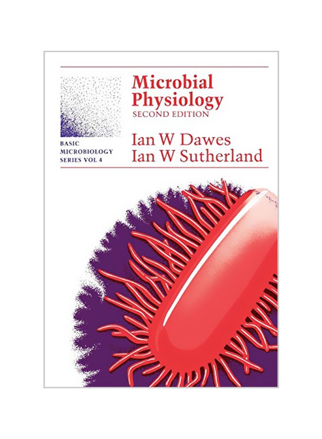 Microbial Physiology Paperback English by Ian W. Dawes - 15-04-1992 