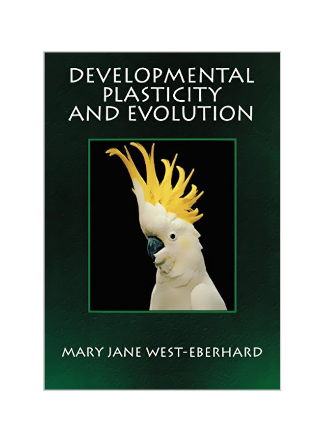 Developmental Plasticity And Evolution paperback english - 01-04-2003 