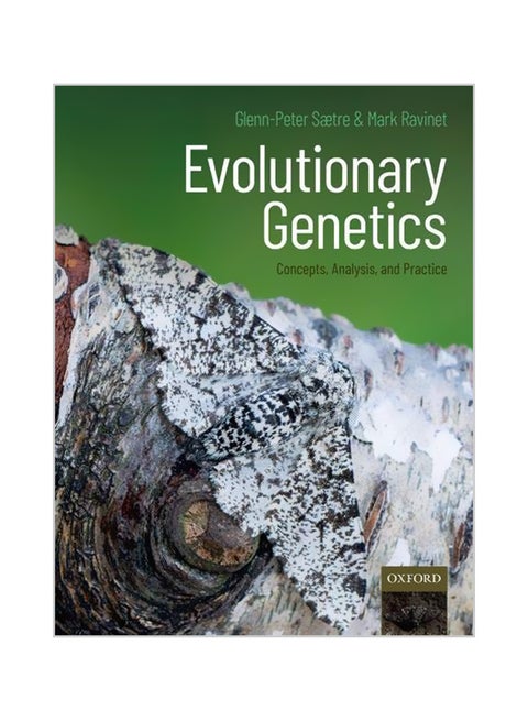 Evolutionary Genetics: Concepts, Analysis, And Practice Paperback English by Glenn-Peter Saetre - 01-07-2019