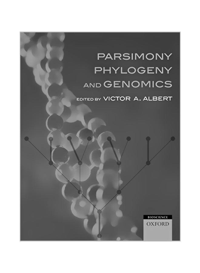 Parsimony, Phylogeny, And Genomics paperback english - 01-06-2006 