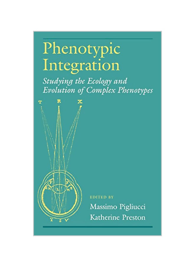 Phenotypic Integration Hardcover English by Massimo Pigliucci - 01-05-2004 