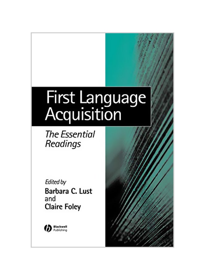 First Language Acquisition: The Essential Readings paperback english - 26-01-2004 