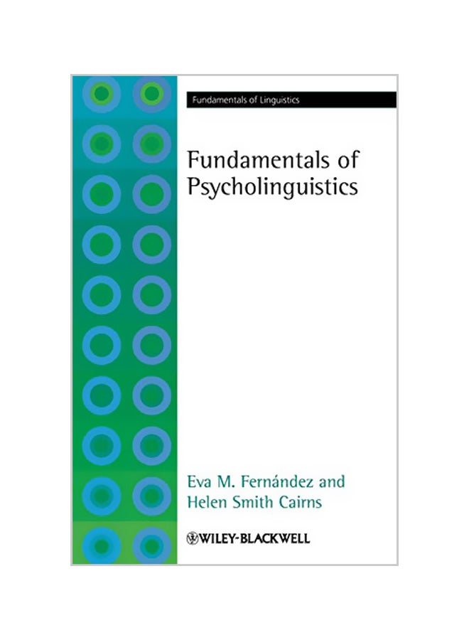 Fundamentals Of Psycholinguistics Paperback English by Eva M. Fern?ndez - 17-09-2010 