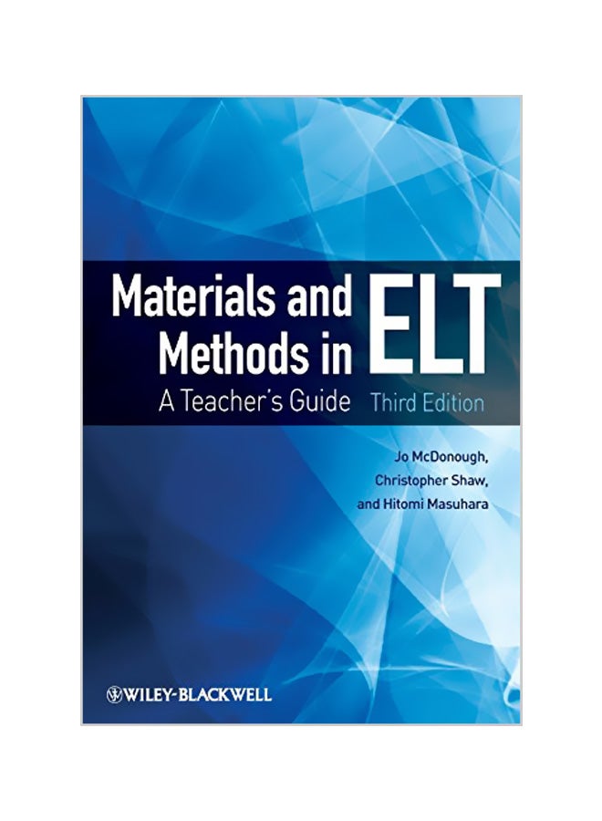 Materials And Methods In ELT: A Teacher's Guide Paperback English by Jo McDonough - 04-01-2013