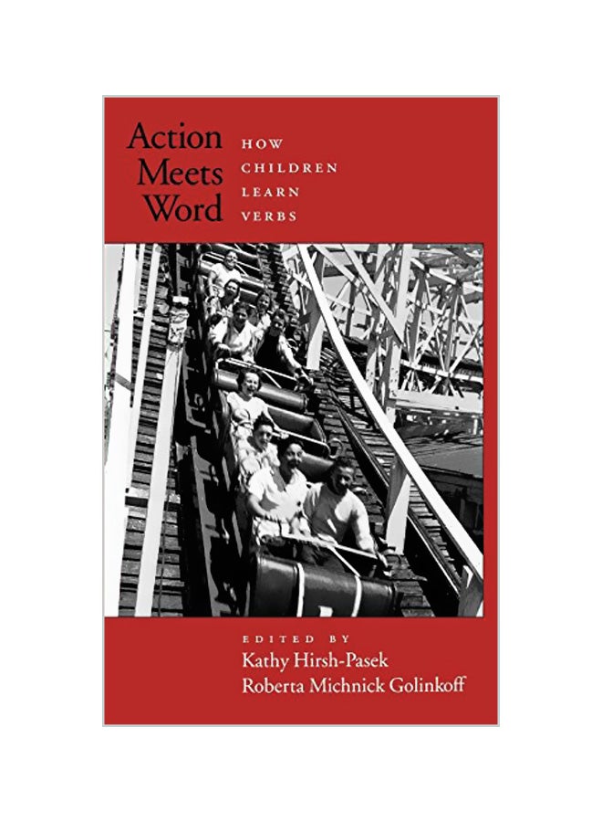 Action Meets Word: How Children Learn Verbs hardcover english - 17-04-2006