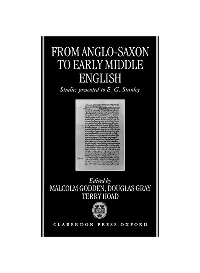 From Anglo-saxon To Early Middle English: Studies Presented To E. G. Stanley hardcover english - 27-10-1994 