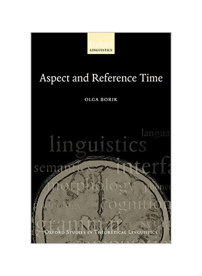 Aspect And Reference Time paperback english - 09-11-2006