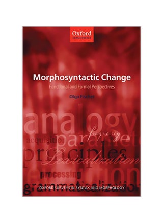 Morphosyntactic Change: Functional And Formal Perspectives Paperback English by Olga Fischer - 01-03-2007 - v1562156122/N27205982A_1