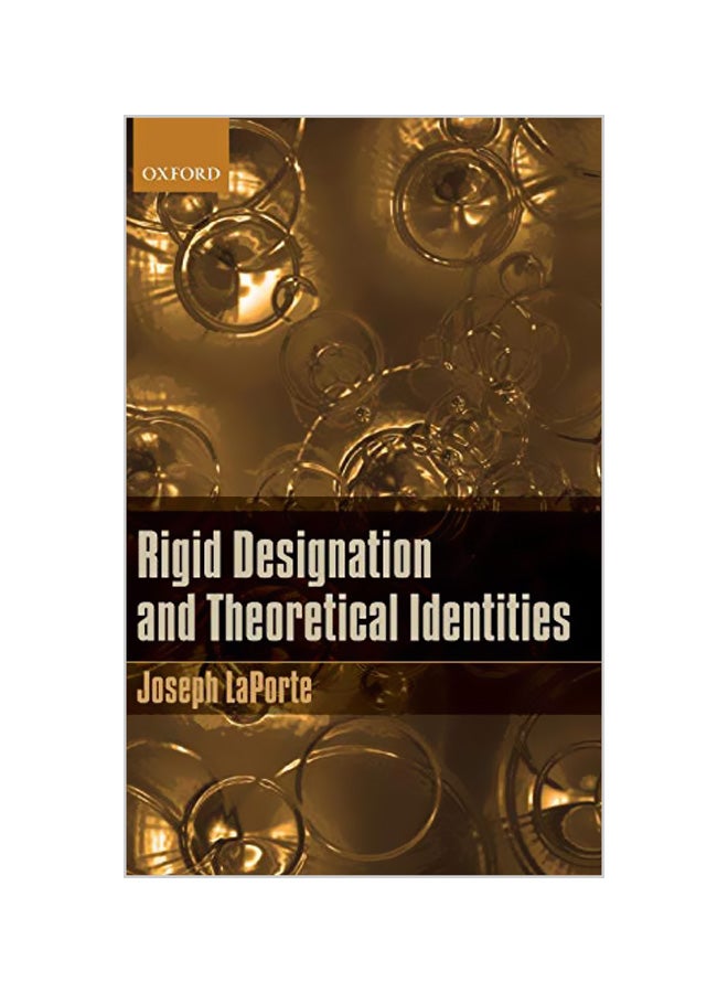 Rigid Designation And Theoretical Identities hardcover english - 01-12-2013