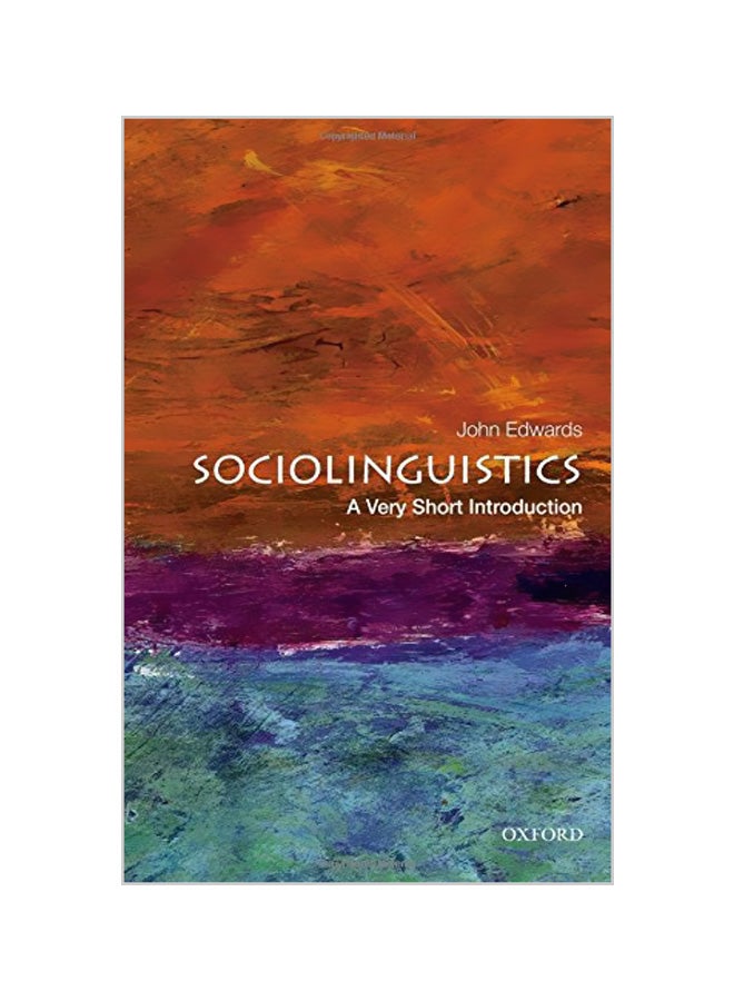 Sociolinguistics: A Very Short Introduction Paperback English by John Edwards - 22-08-2013 