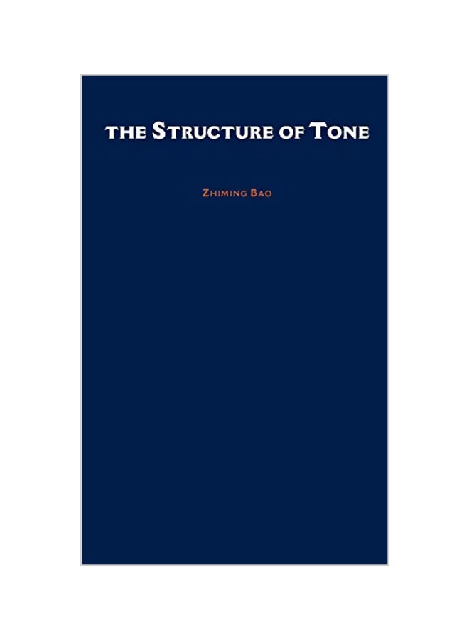The Structure Of Tone hardcover english - 20-05-1999