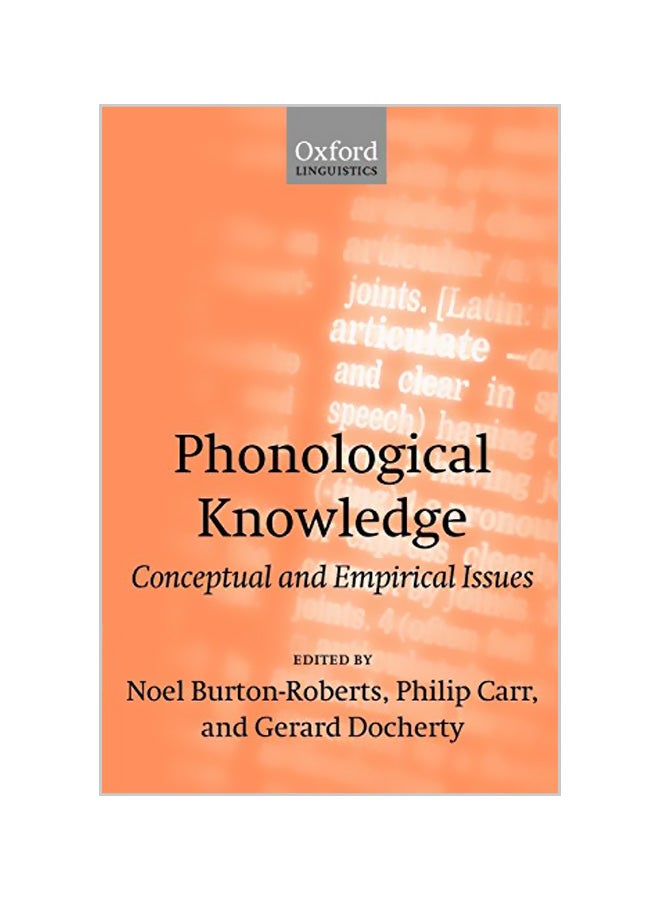 Phonological Knowledge: Conceptual And Empirical Issues paperback english - 22-03-2001