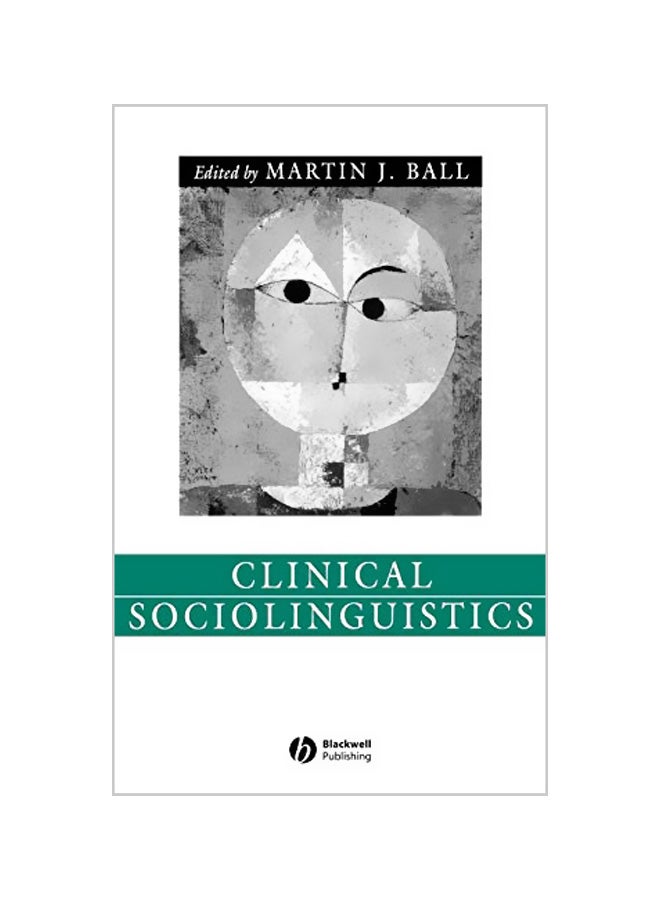 Clinical Sociolinguistics hardcover english - 26-08-2005