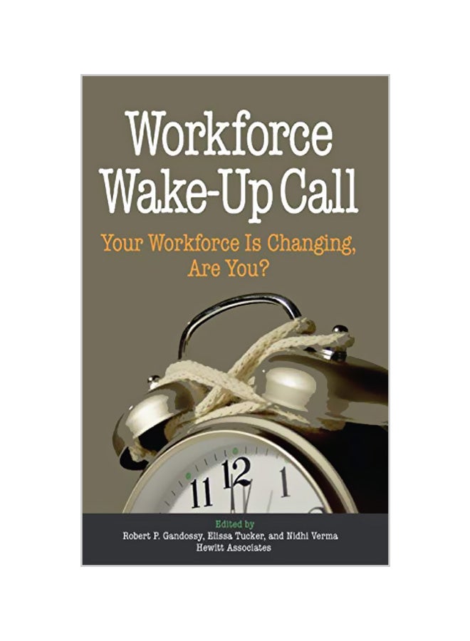 Workforce Wake-Up Call Hardcover English by Gandossy, Robert 