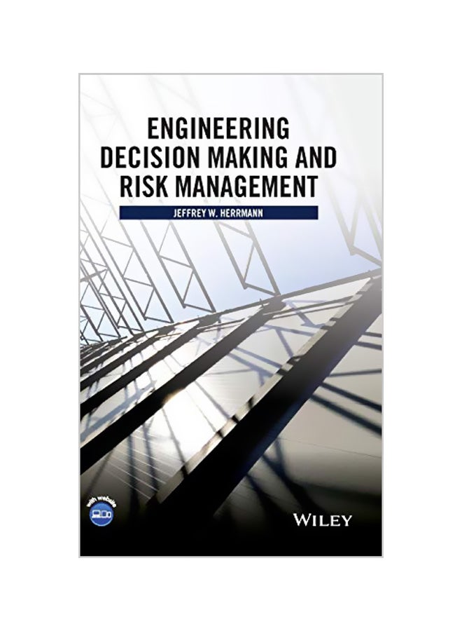 Engineering Decision Making and Risk Management Hardcover English by Herrmann, Jeffrey W. 