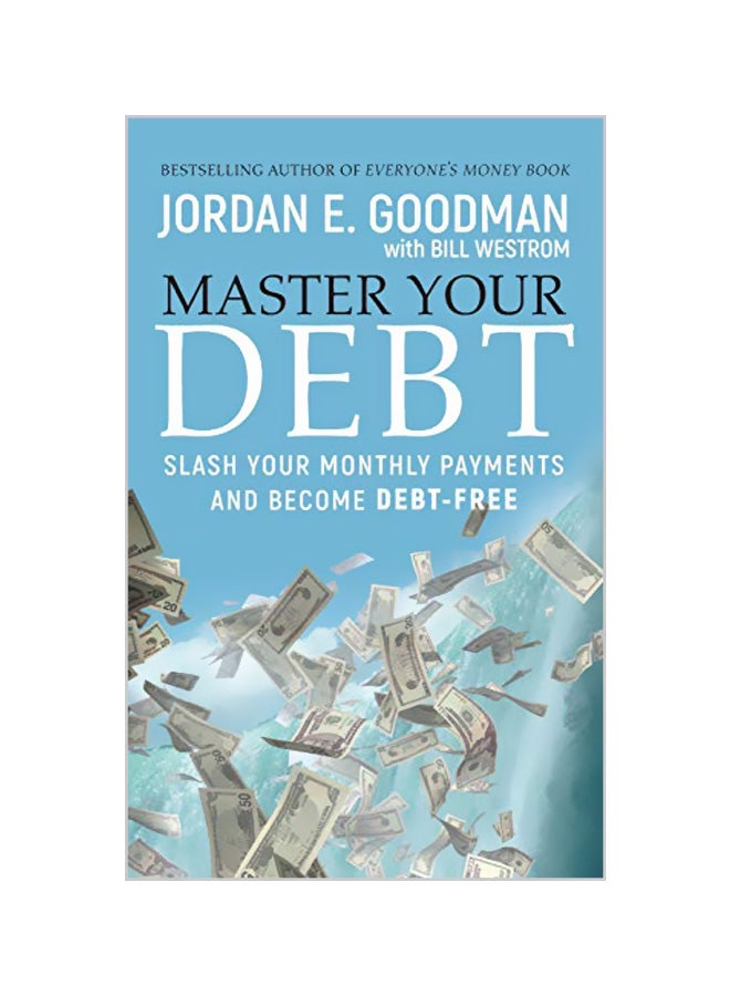 Master Your Debt Hardcover English by Jordan E. Goodman 