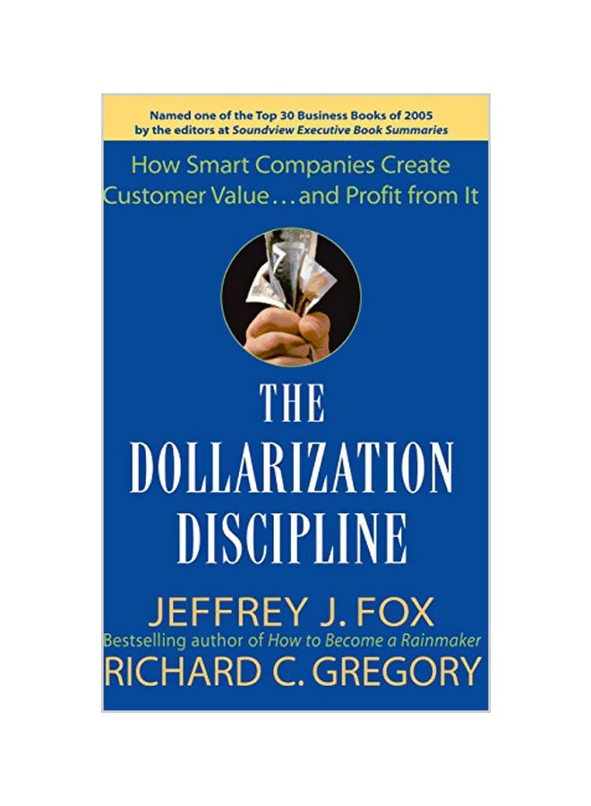 انضباط الدولار: كيف تخلق الشركات الذكية قيمة للعميل... وتحقق الربح منها