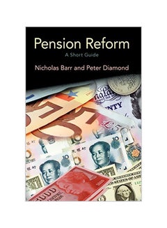Reforming Pensions: A Short Guide Paperback English by Nicholas Barr
