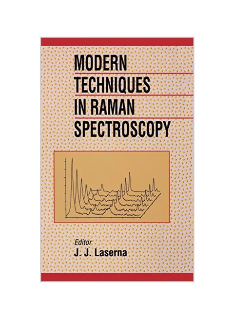 Modern Techniques in Raman Spectroscopy Hardcover English by J. J. Laserna
