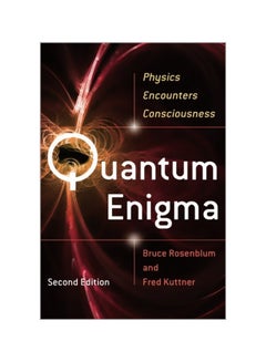 Quantum Enigma: Physics Encounters Consciousness Paperback English by Bruce Rosenblum
