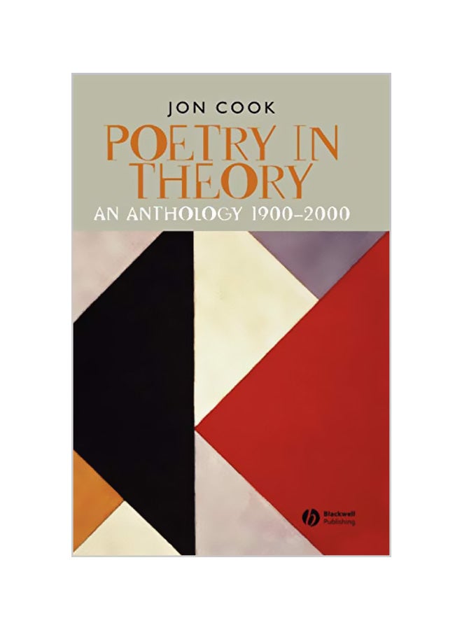 Poetry in Theory: An Anthology 1900-2000 Hardcover English by Jon Cook