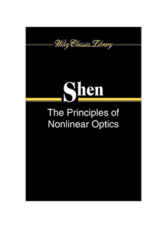 The Principles of Nonlinear Optics Paperback English by Y. R. Shen