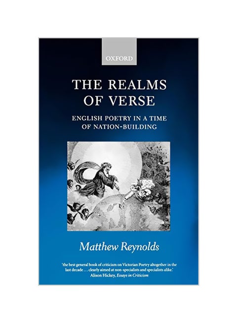 The Realms of Verse 1830-1870: English Poetry in a Time of Nation-Building Paperback English by Matthew Reynolds