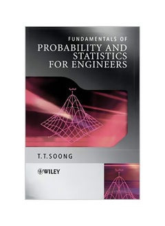 Fundamentals of Probability and Statistics for Engineers Paperback English by T. T. Soong