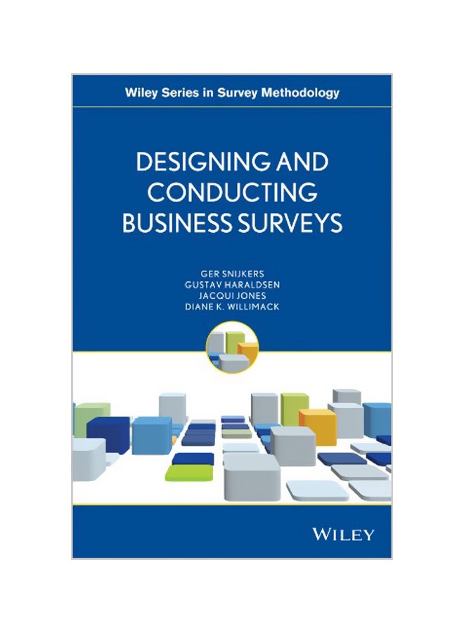 Designing and Conducting Business Surveys Paperback English by Ger Snijkers 