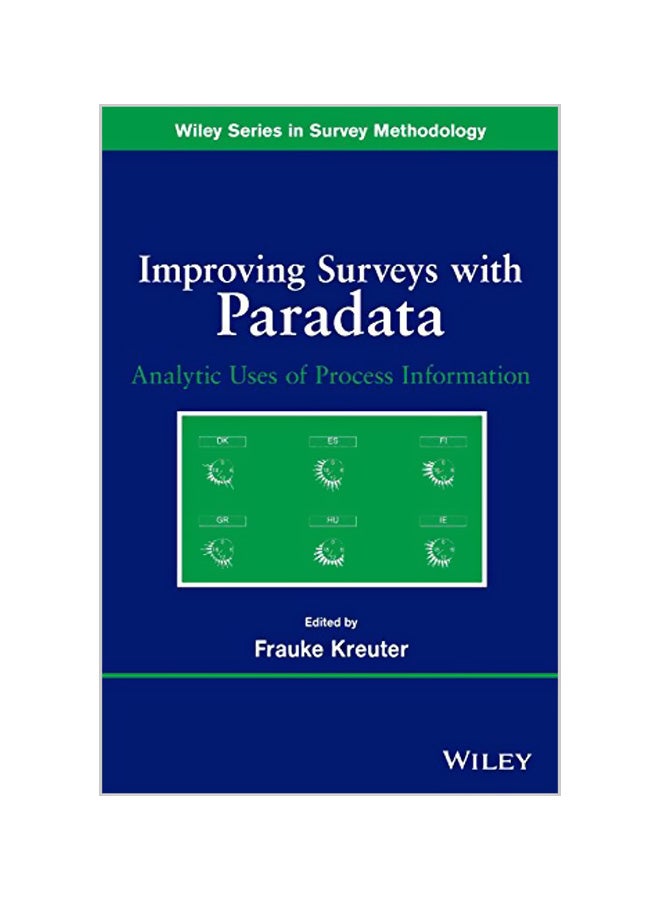 Improving Surveys with Paradata: Analytic Uses of Process Information Paperback English by Frauke Kreuter 