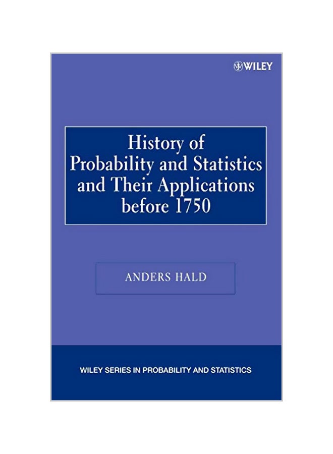 A History of Probability and Statistics and Their Applications Before 1750 Paperback English by Anders Hald 