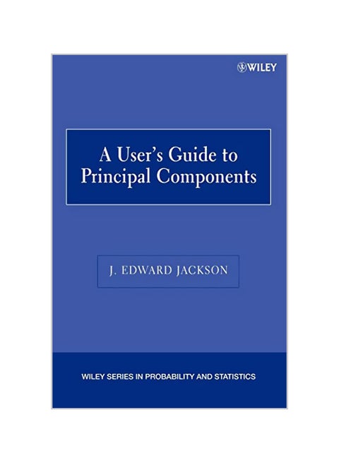 A User's Guide to Principal Components Paperback English by J. Edward Jackson