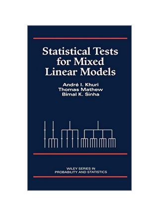 Statistical Tests for Mixed Linear Models Hardcover English by Andre I. Khuri - v1562156626/N27208304A_1