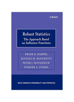 Robust Statistics: The Approach Based on Influence Functions Paperback English by Frank R. Hampel