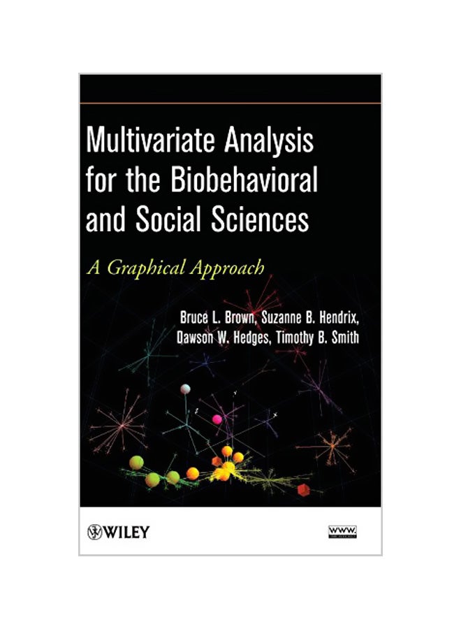 Multivariate Analysis For The Biobehavioral And Social Sciences Hardcover English by Bruce L. Brown 