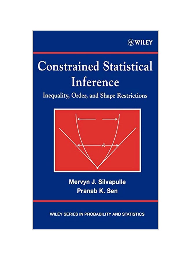 Constrained Statistical Inference: Order, Inequality, and Shape Constraints Hardcover English by Mervyn J. Silvapulle 